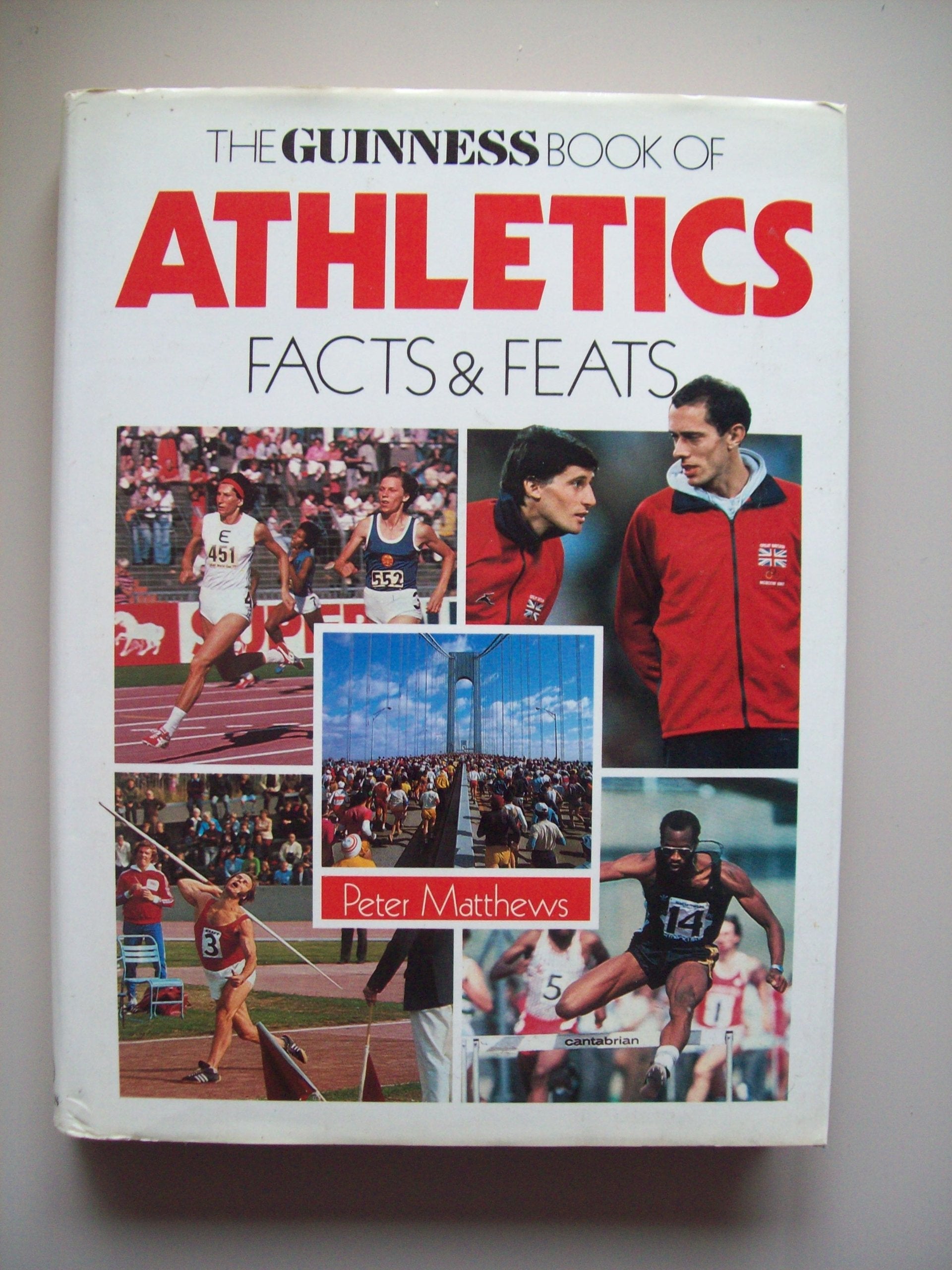 Guinness Book of Athletics Facts and Feats Leisure & Fun