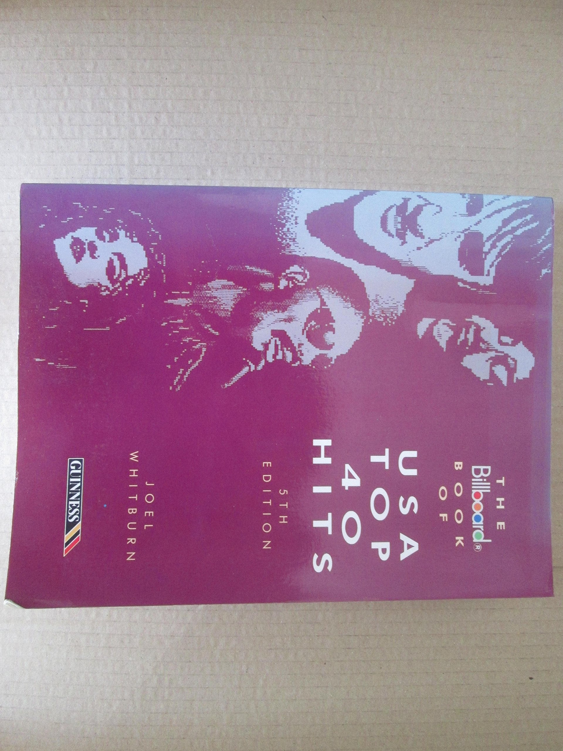 The "Billboard" Book of USA Top 40 Hits book