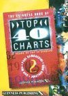 The Guinness Book of Top 40 Charts Arts & Music