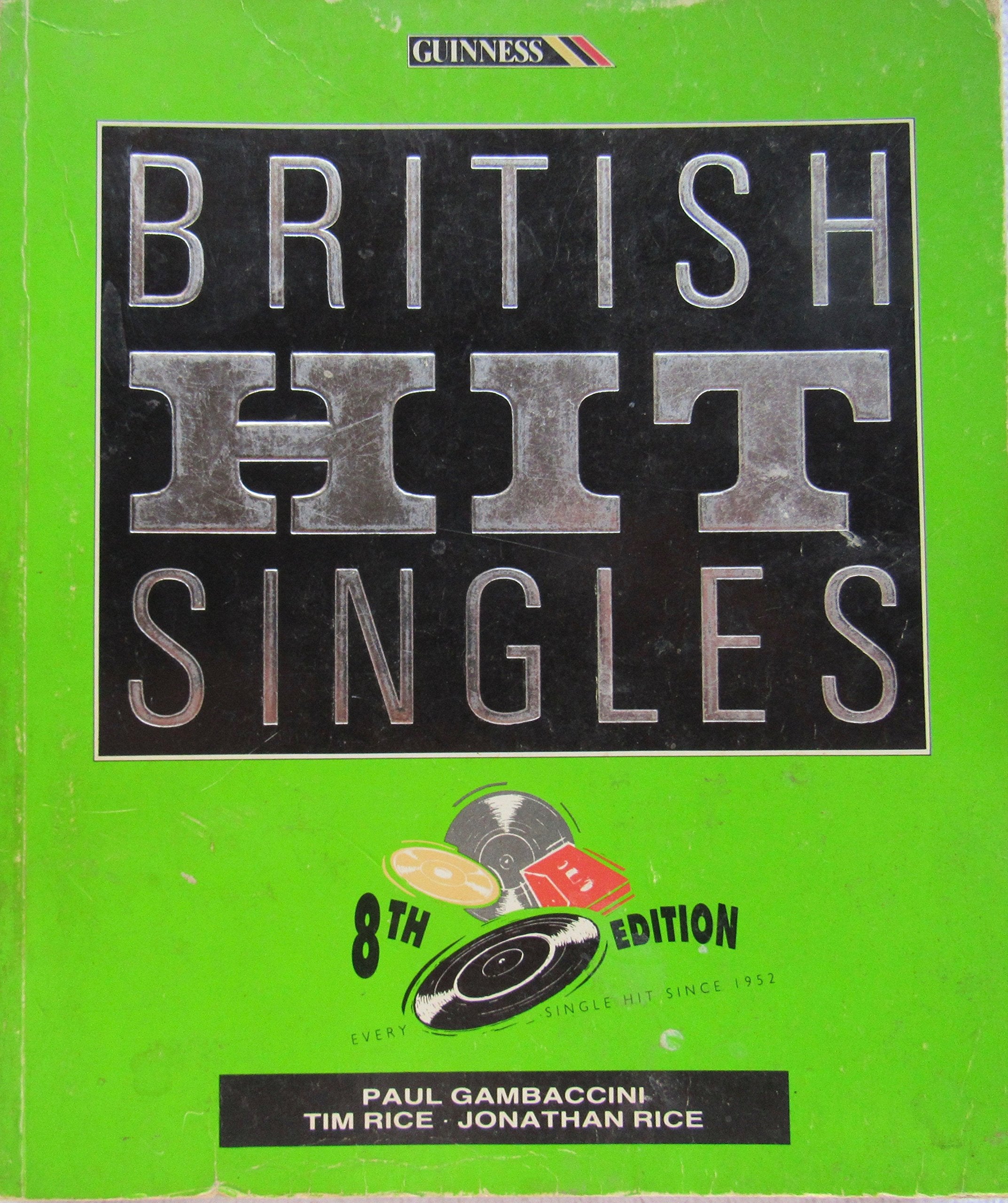 The Guinness Book of British Hit Singles Arts & Music