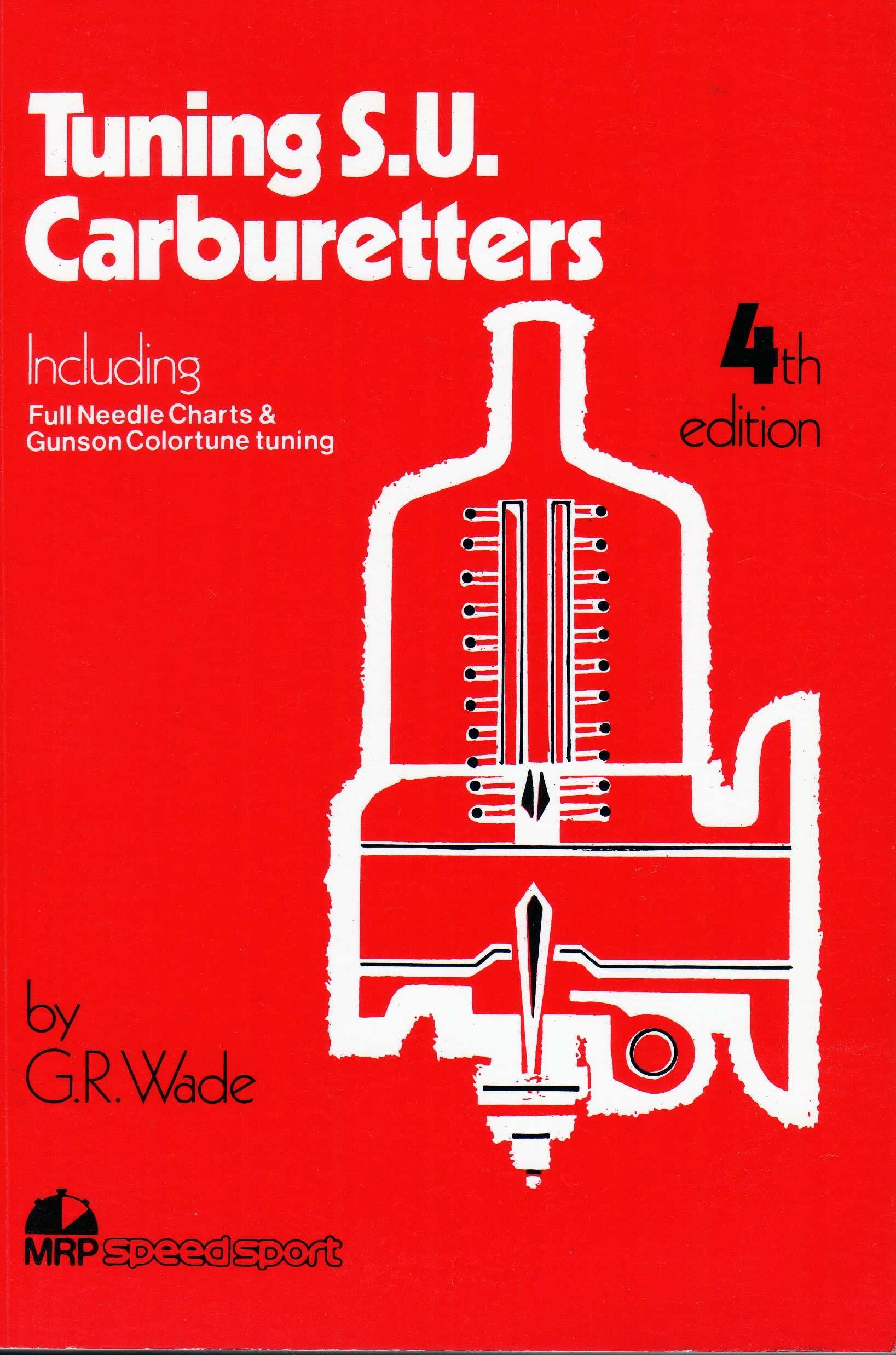 Tuning S. U. Carburetors and Fuel Pumps Books