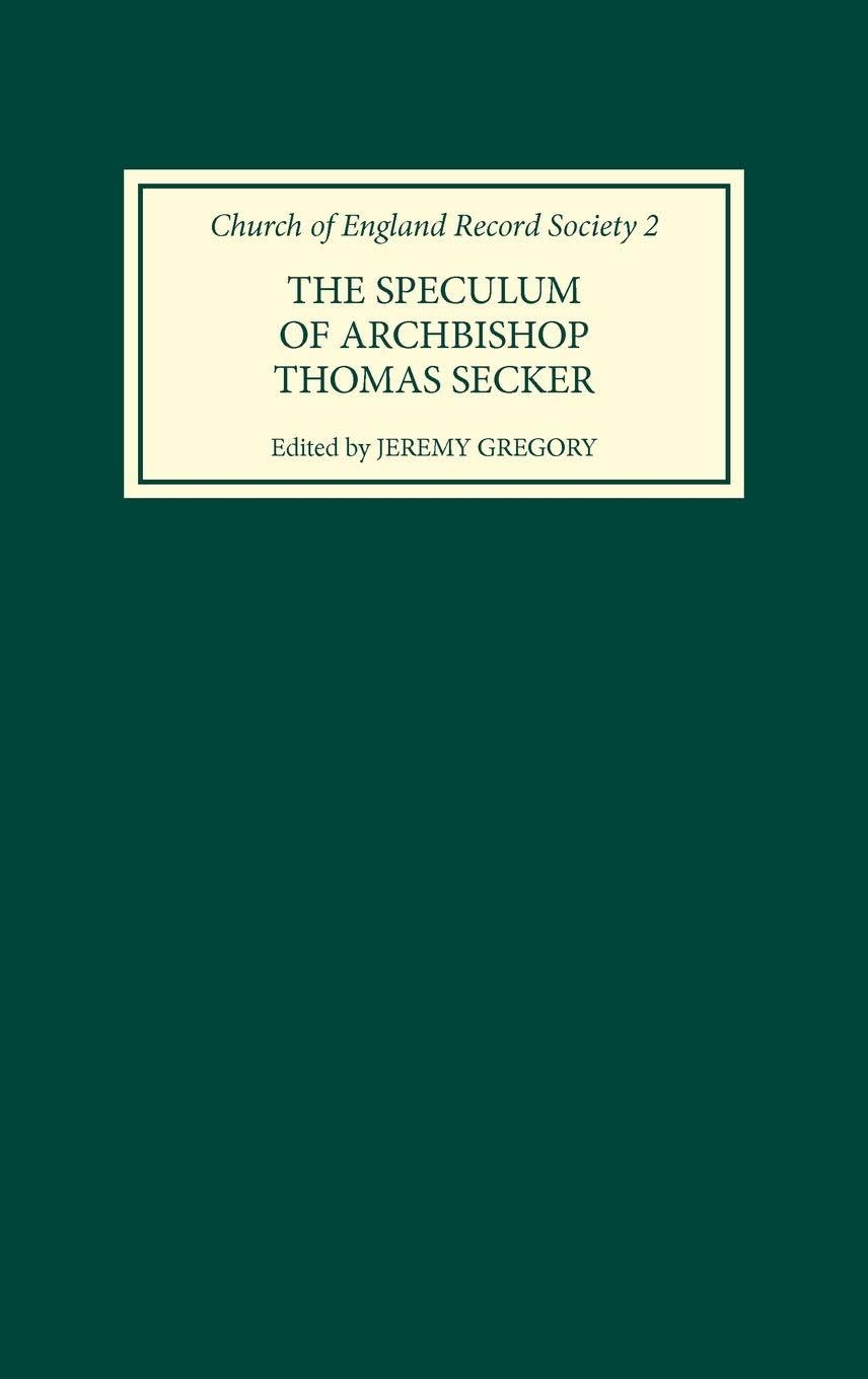 The Speculum of Archbishop Thomas Secker Philosophy