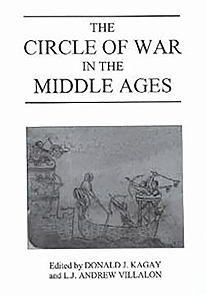 The Circle of War in the Middle Ages Social Sciences