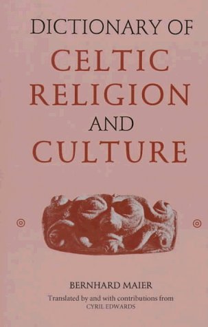 Dictionary of Celtic Religion and Culture Books