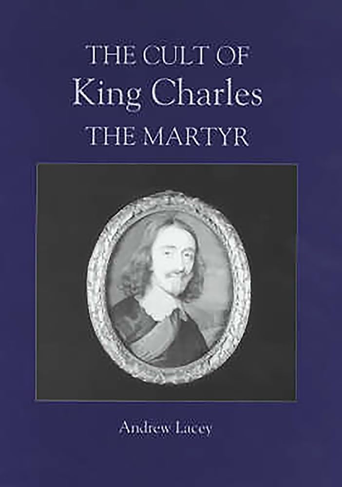 The Cult of King Charles the Martyr Philosophy