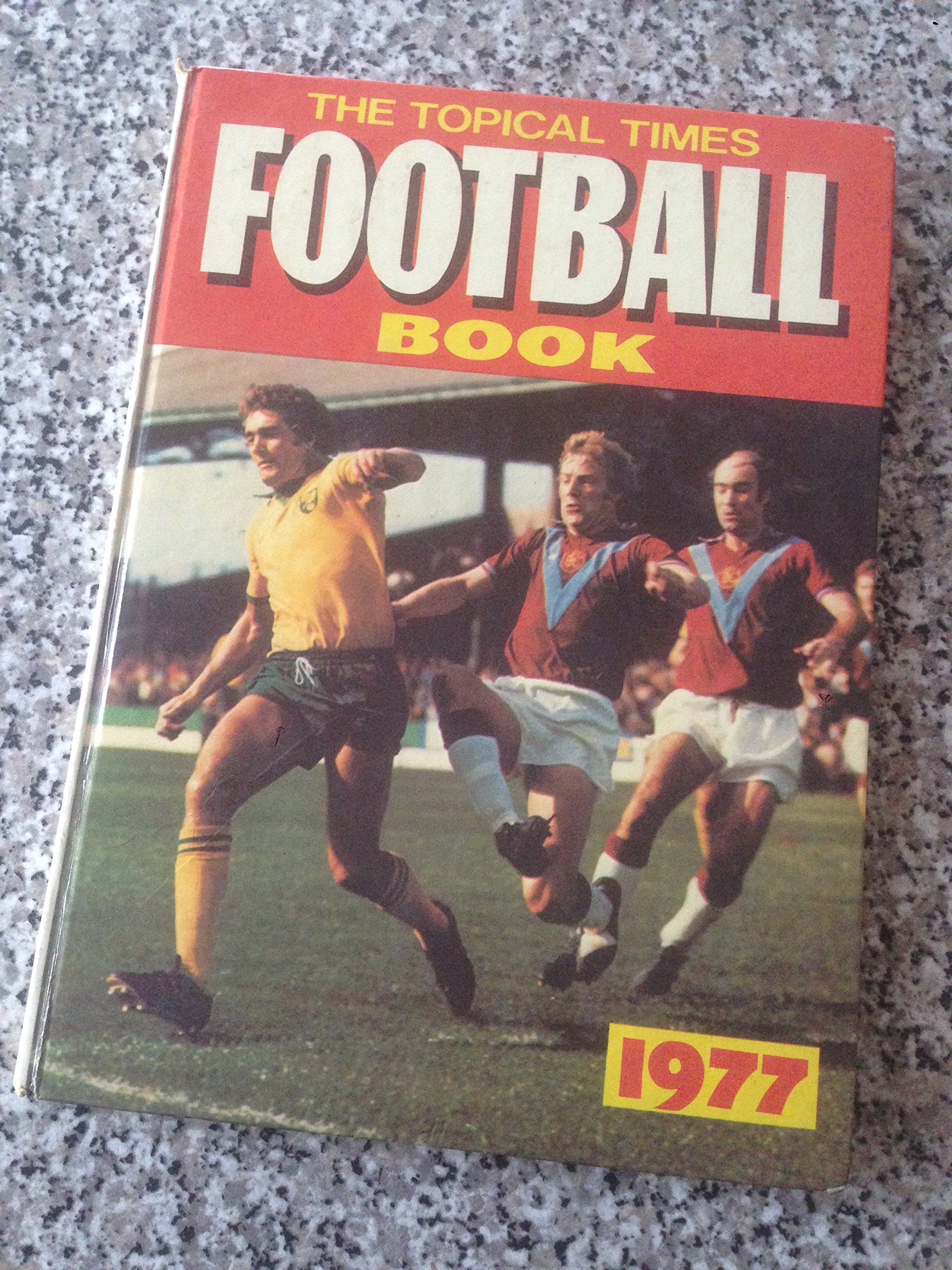 1977 The Topical Times Football Book Annual Books