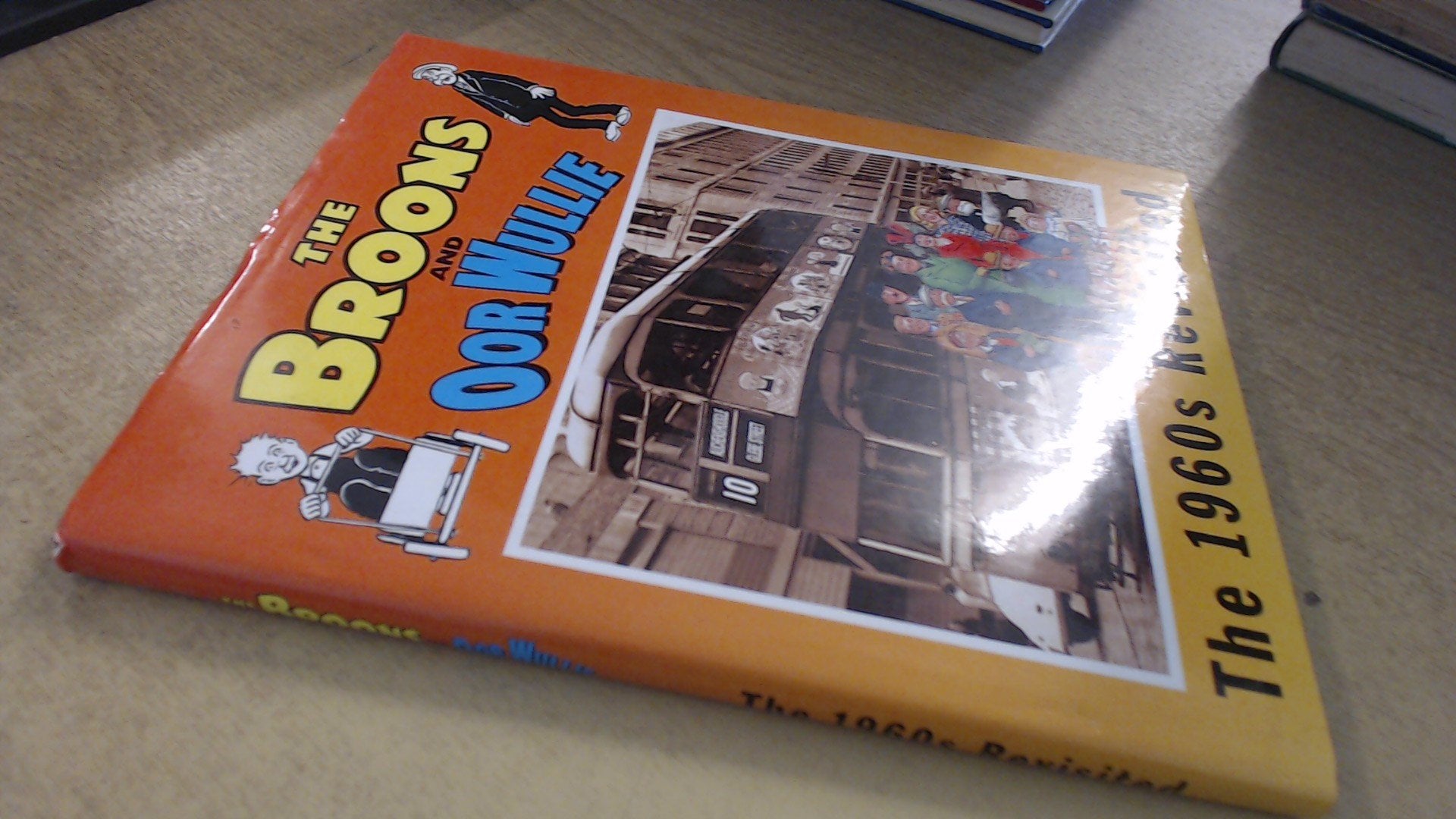 Broons and Oor Wullie: The 1960s Revisited (The "Broons" and "Oor Wullie": The Sixties Revisited) Manga