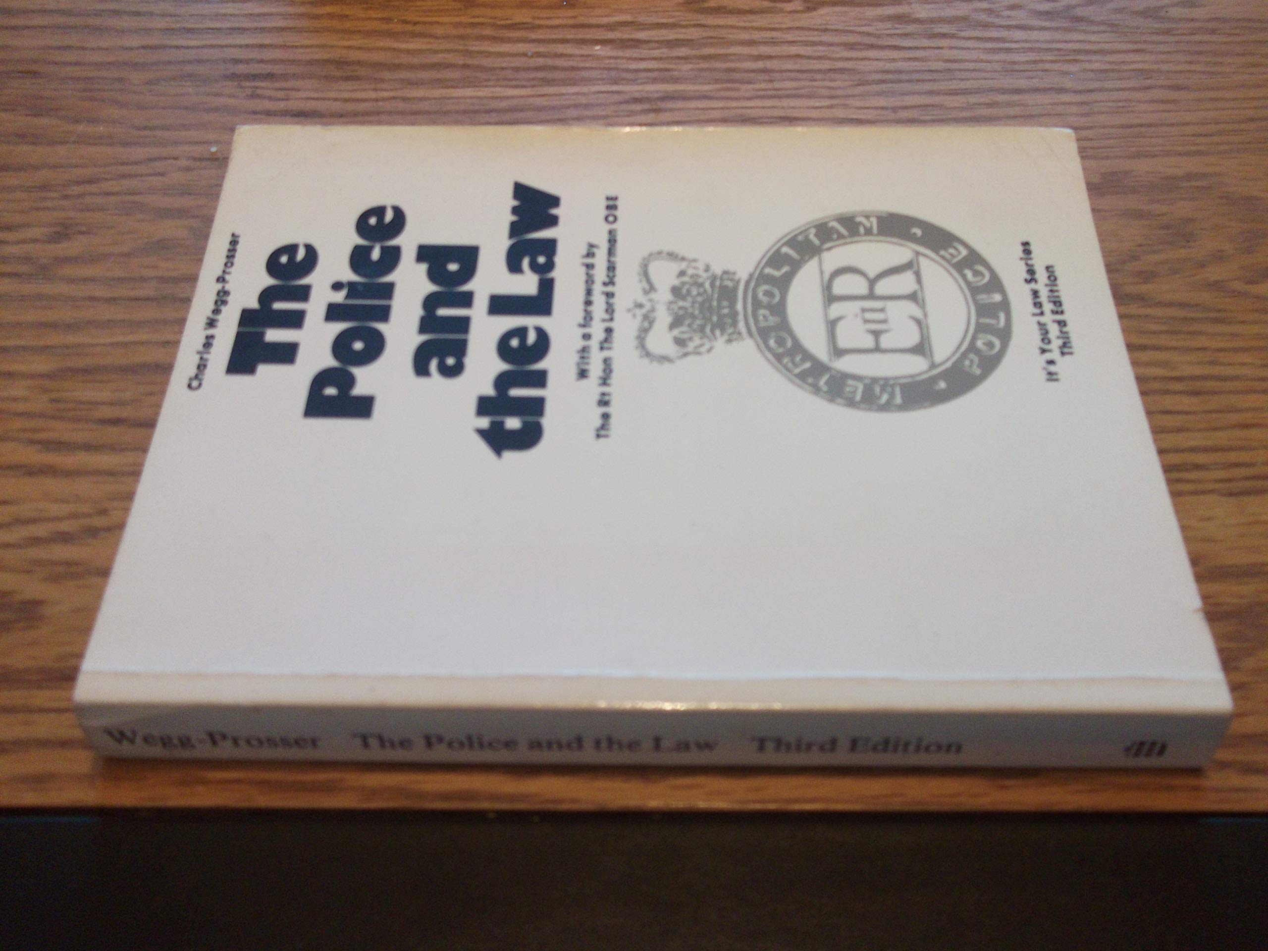 Police and the Law (It's your life) Law