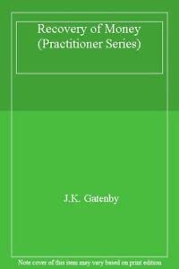 Recovery of Money (Practitioner Series) Books