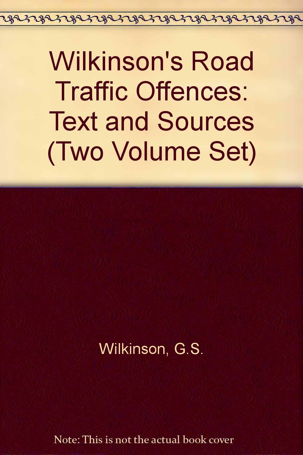 Wilkinson's Road Traffic Offences: Vol.I Books