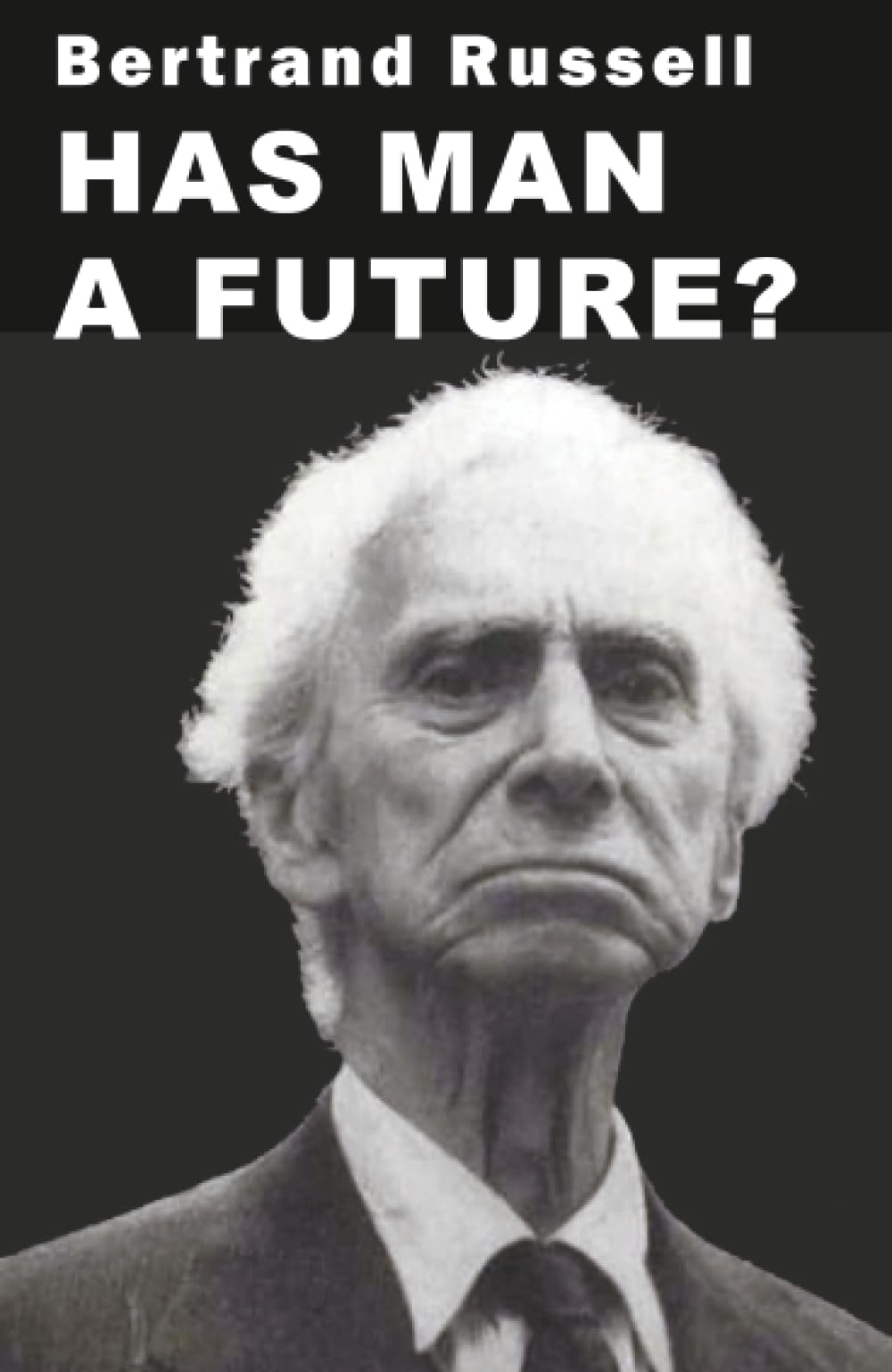 Product Image: Has Man a Future?