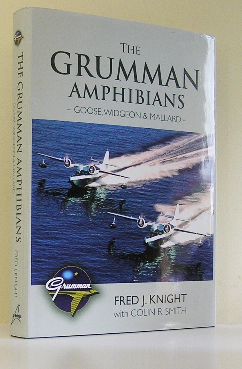 The Grumman Amphibians - Goose, Widgeon & Mallard Leisure, Home & Garden