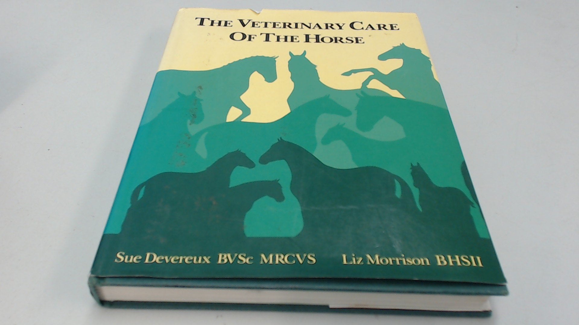 The Veterinary Care of the Horse book
