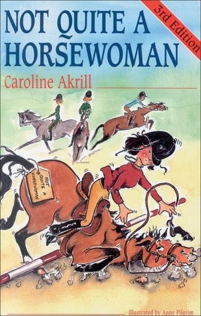 Not Quite a Horsewoman book
