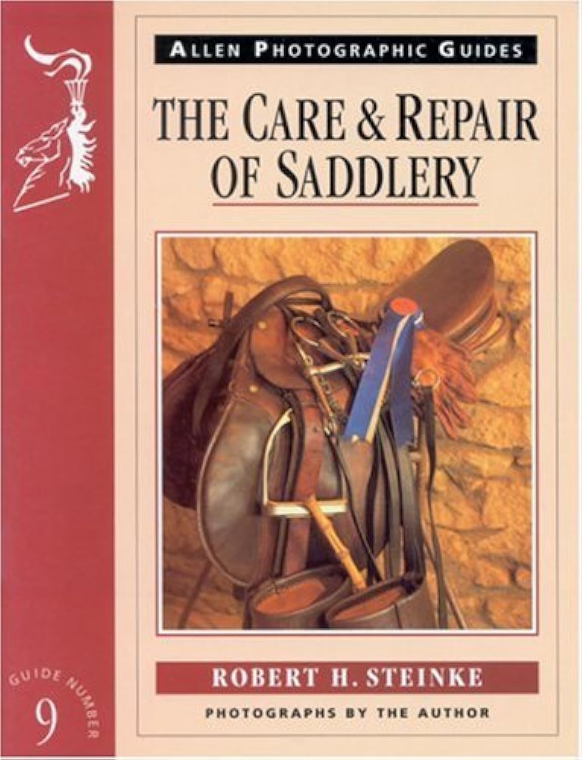 The Care and Repair of Saddlery (Allen Photographic Guides, Band 9) Pets