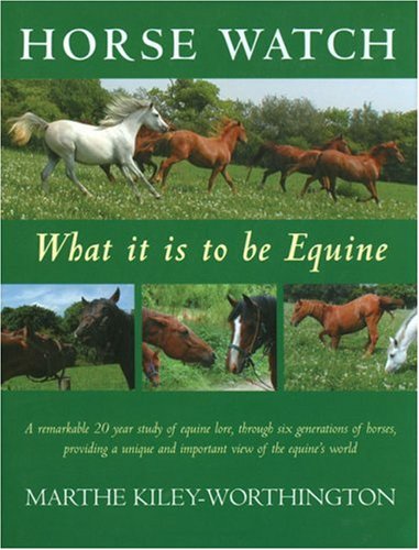 Horse Watch: What it is to be Equine book