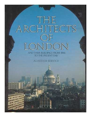 Architects of London and Their Buildings from 1066 to the Present Day Books