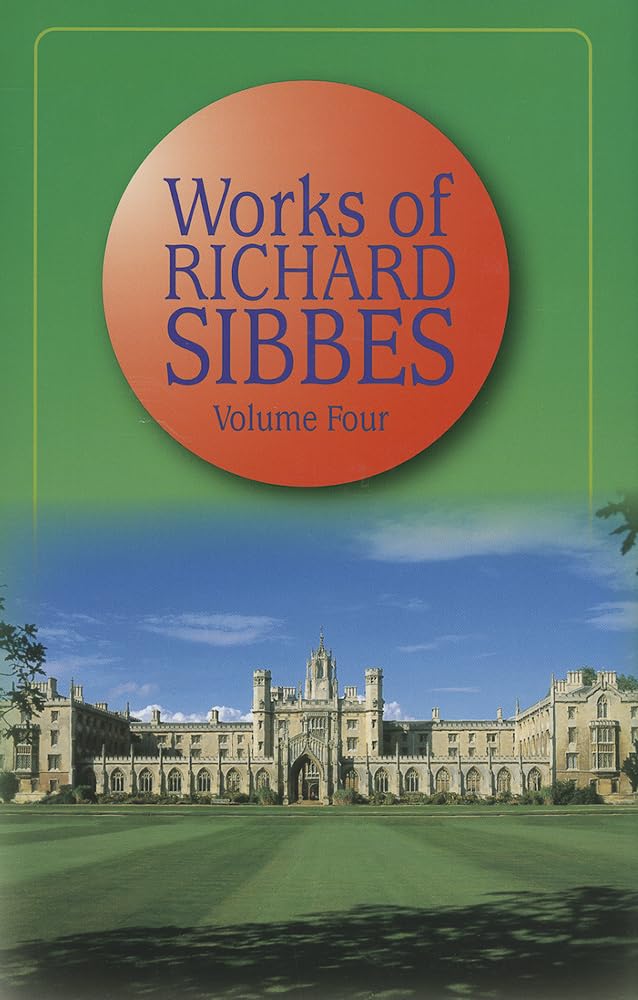 Works of Richard Sibbes Religion & Esotericism