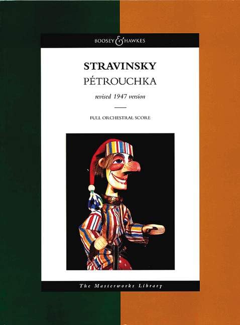 Petrouchka: Burlesque in Four Scenes, Revised 1947 Edition: Score (Boosey & Hawkes Masterworks Library) Social Sciences