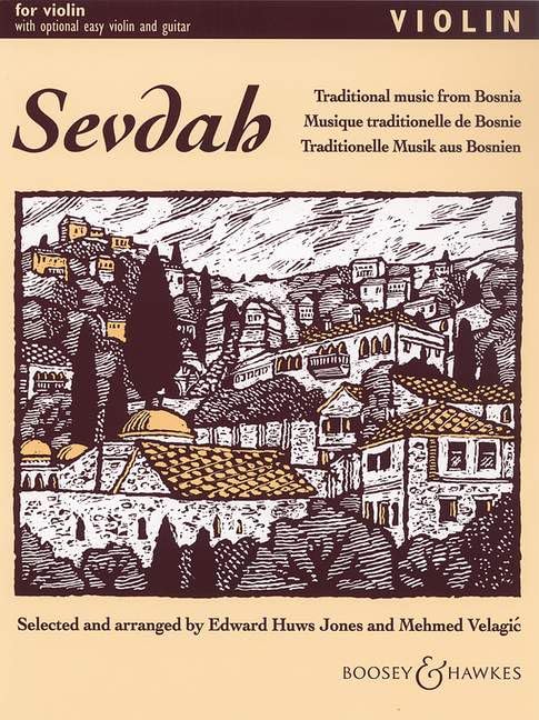 Sevdah: Traditionelle Musik aus Bosnien. Violine (2 Violinen), Gitarre ad libitum. (Fiddler Collection) Sheet Music