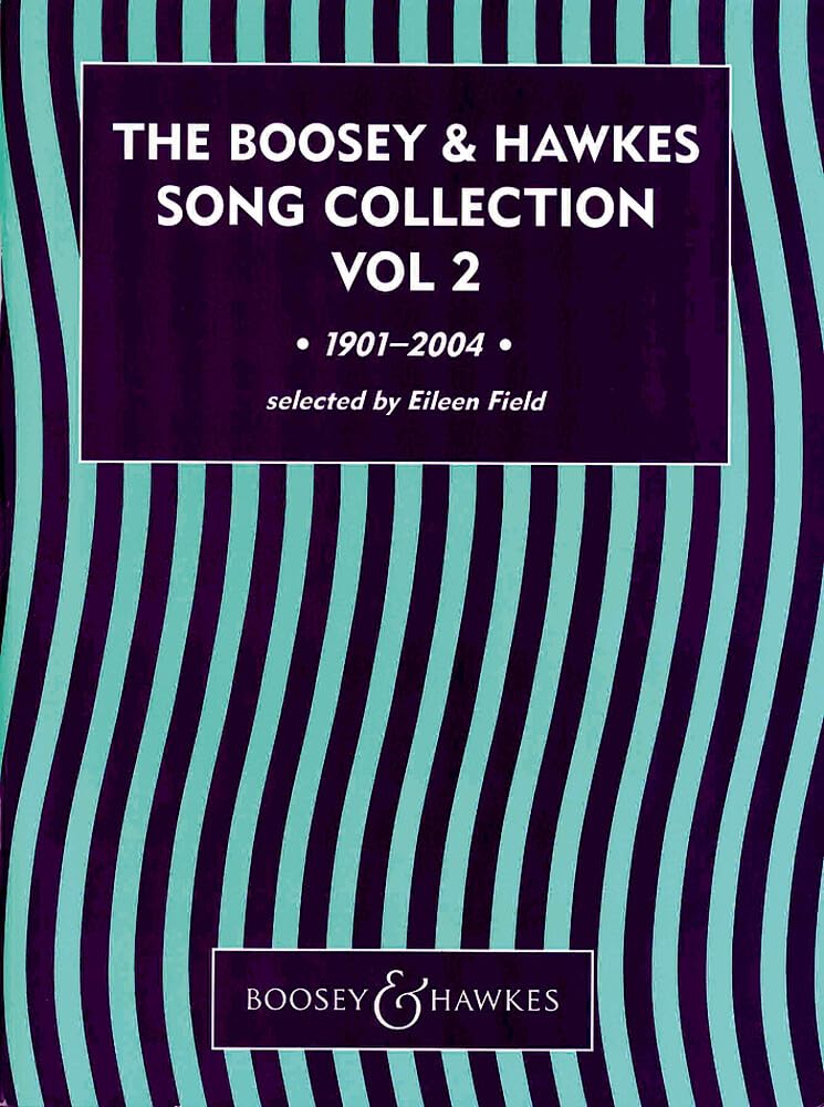 The Boosey & Hawkes Song Collection: 1901-2004. Vol. 2. Gesang und Klavier. Sheet Music
