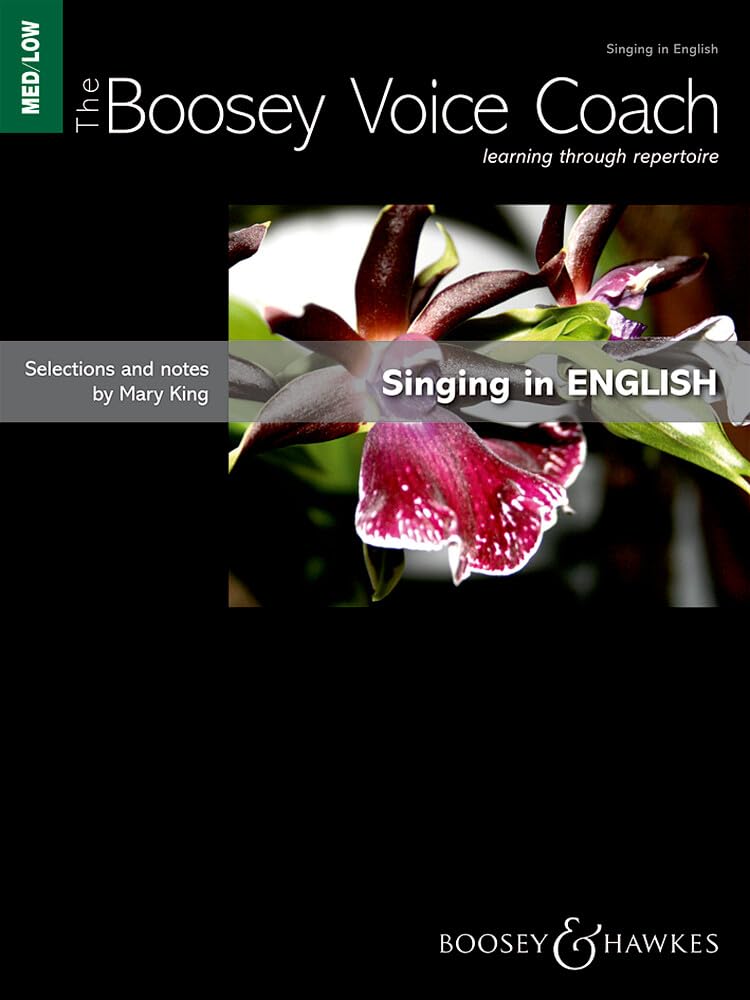 The Boosey Voice Coach: Singing in English. mittlere/tiefe Stimme und Klavier. mittel/tief. Social Sciences