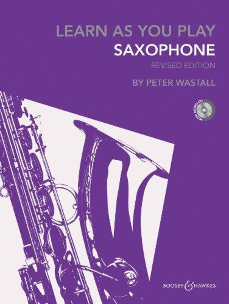 Learn As You Play Alto Saxophone: Alt-Saxophon. Ausgabe mit CD. Sheet Music