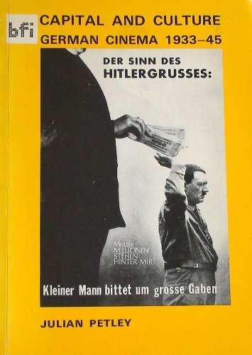Capital and Cultures: German Cinema, 1933-45 Film, Art & Culture