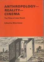 Anthropology, Reality, Cinema: The Films of Jean Rouch Film, Art & Culture