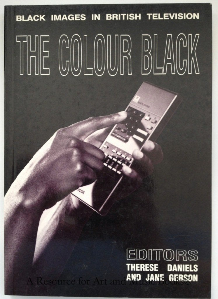 The Colour Black: Black Images in British Television General education