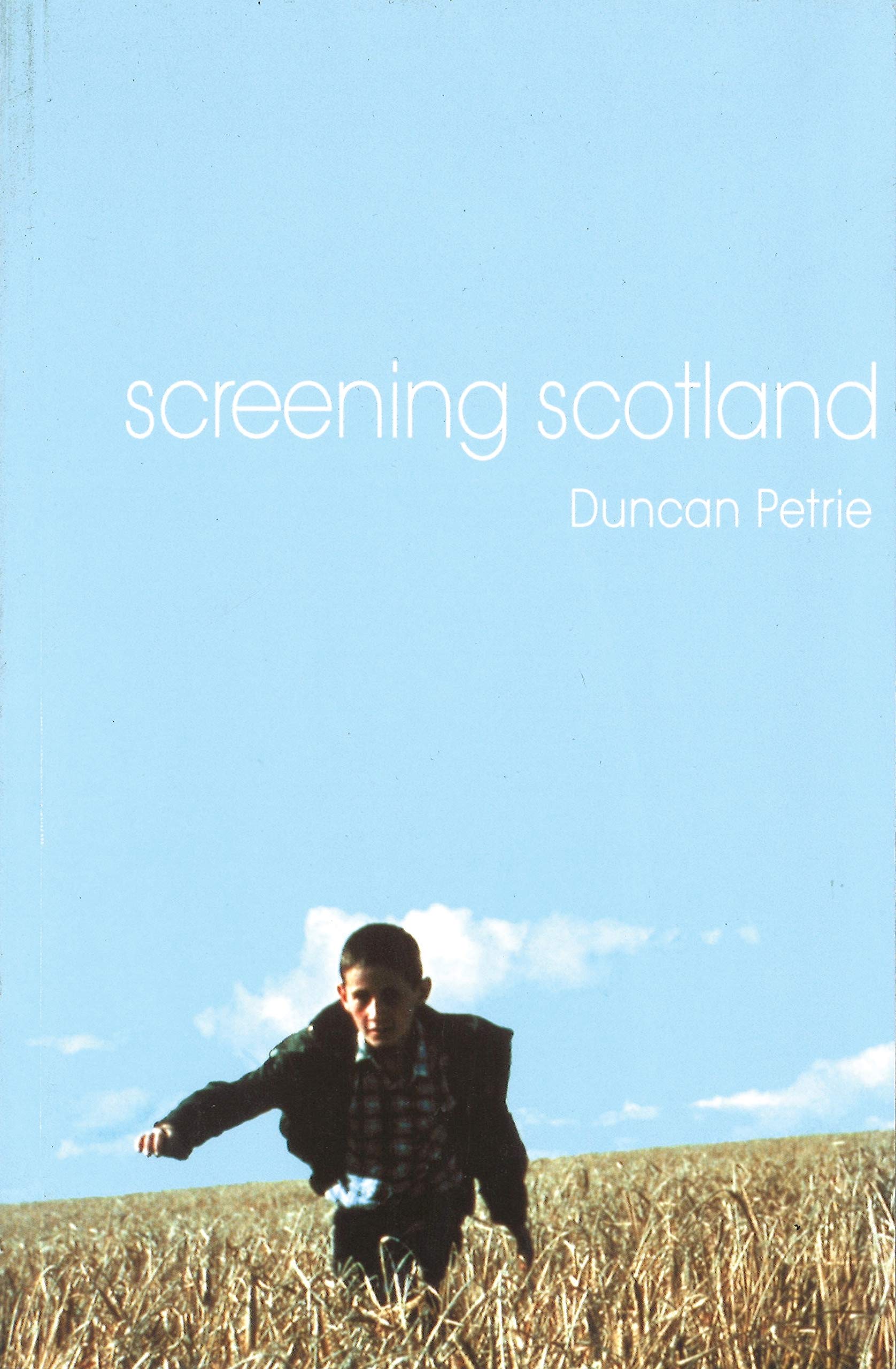 Screening Scotland (Distributed for the British Film Institute) Social Sciences