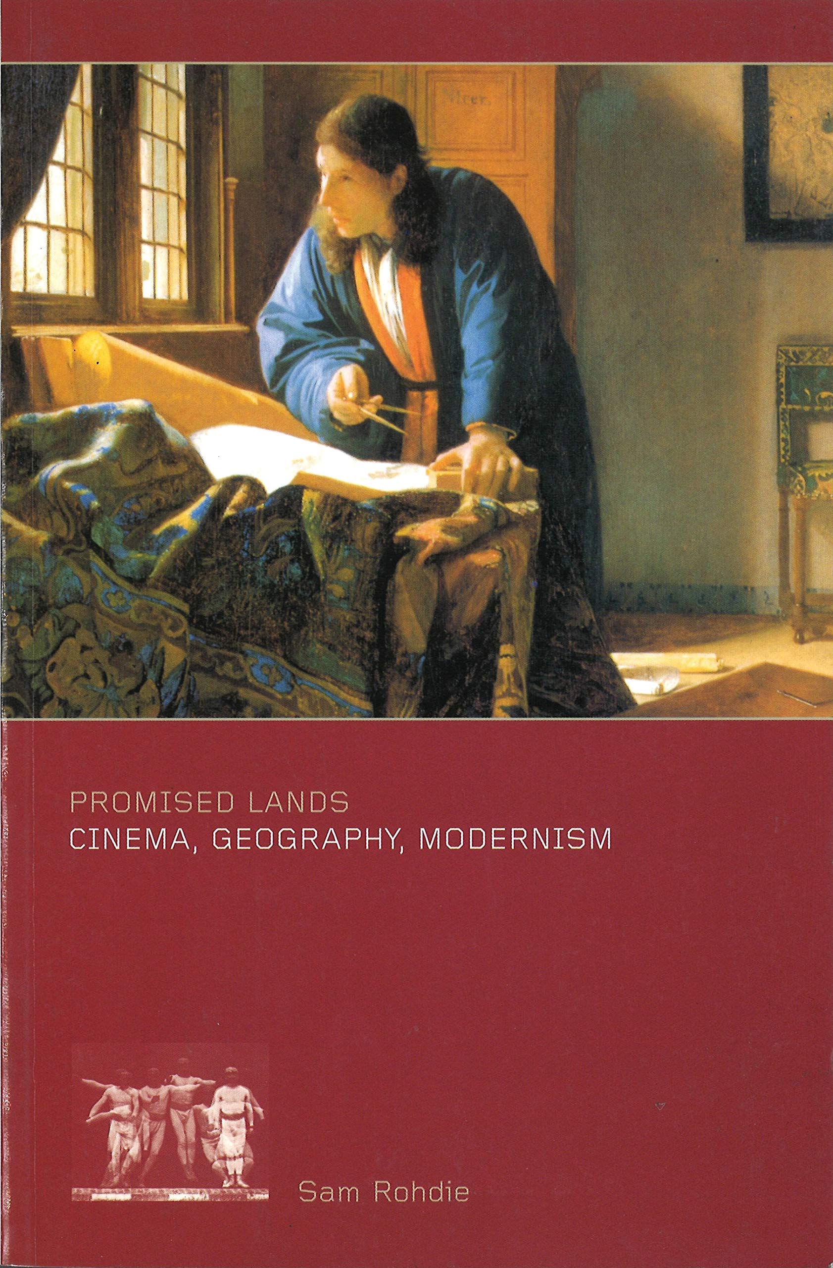 Promised Lands: Cinema, Geography, Modernism Books
