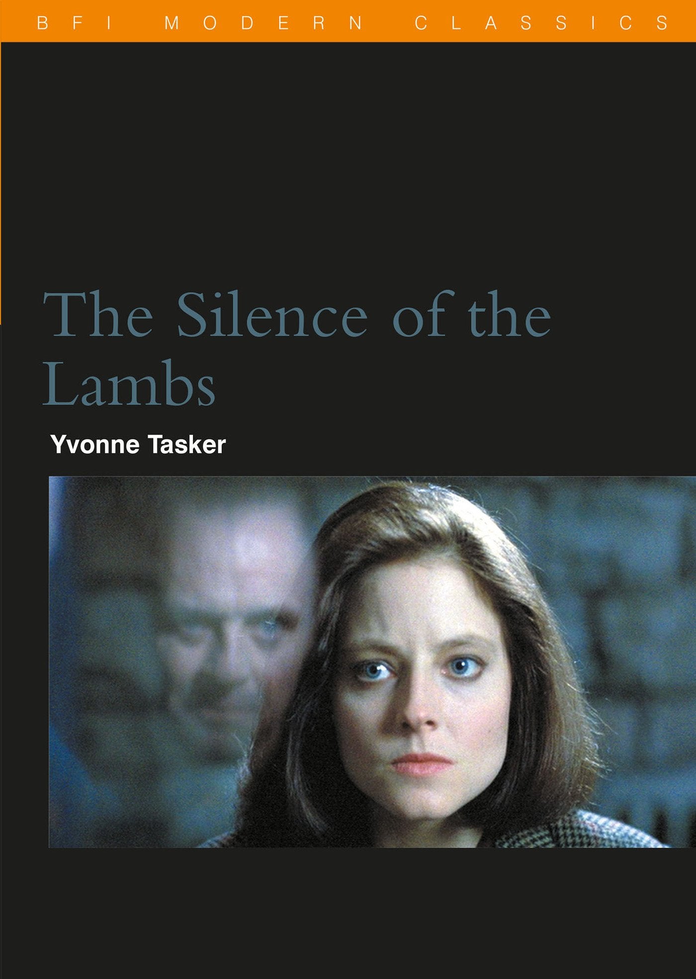 The Silence of the Lambs (BFI Film Classics) Social Sciences