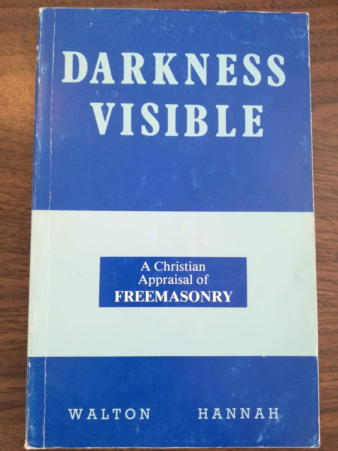 Darkness Visible: Revelation and Interpretation of Freemasonry Books