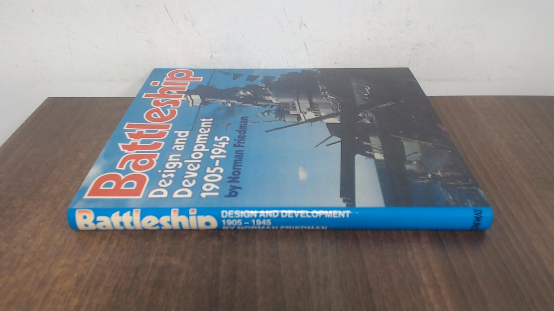 Product Image: Battleship Design and Development, 1905-45