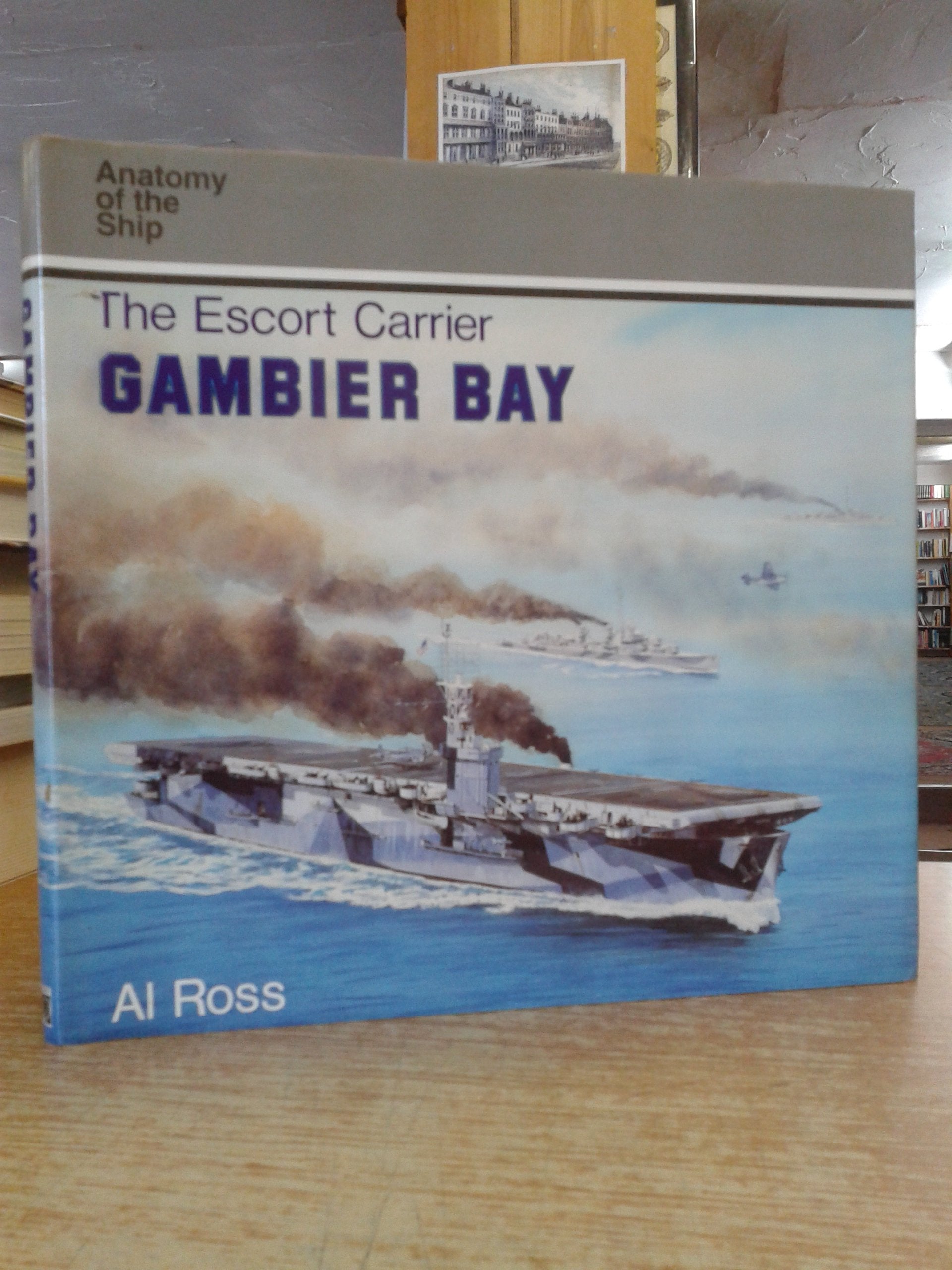 ESCORT CARRIER GAMBIER BAY ANATOMY Social Sciences