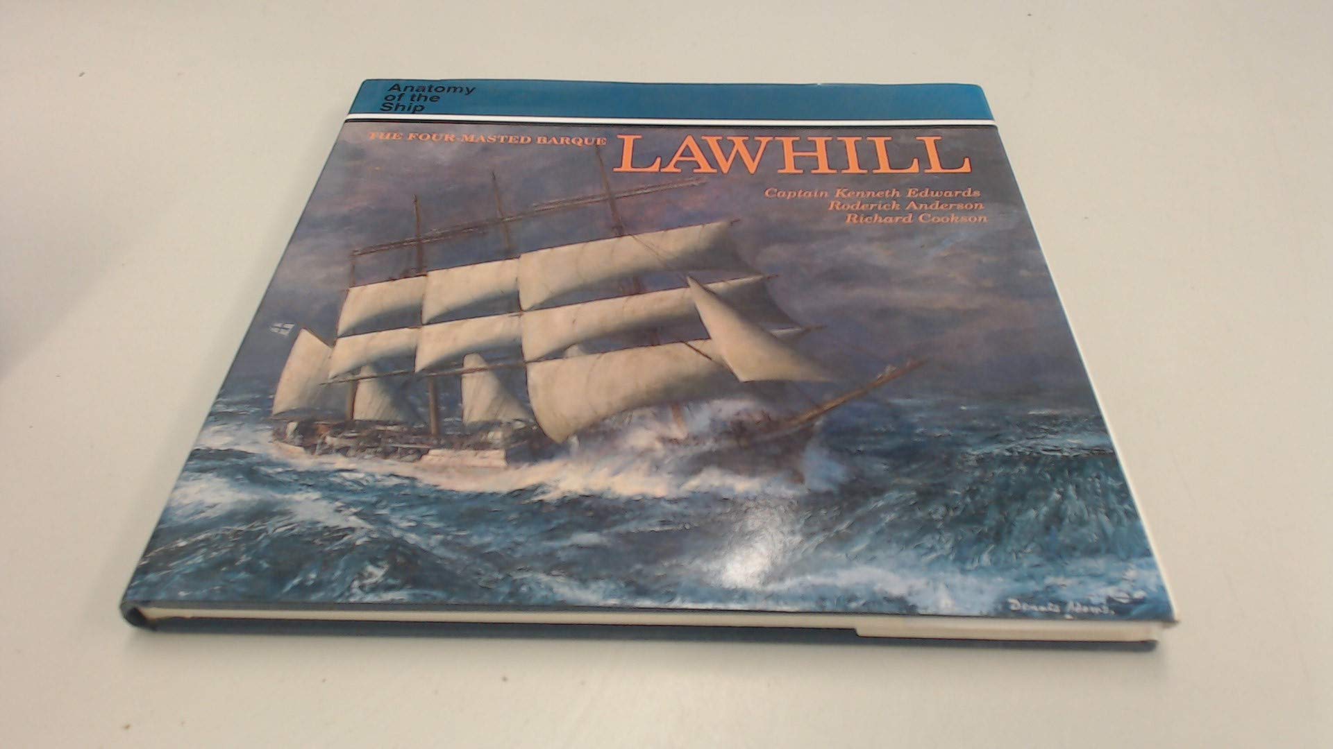 The Four-Masted Barque Lawhill (Anatomy of the Ship) Hobbies & Crafts