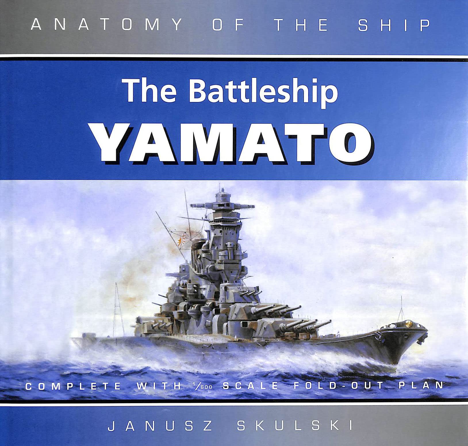 ANATOMY SHIP YAMATO (REVISED) Social Sciences