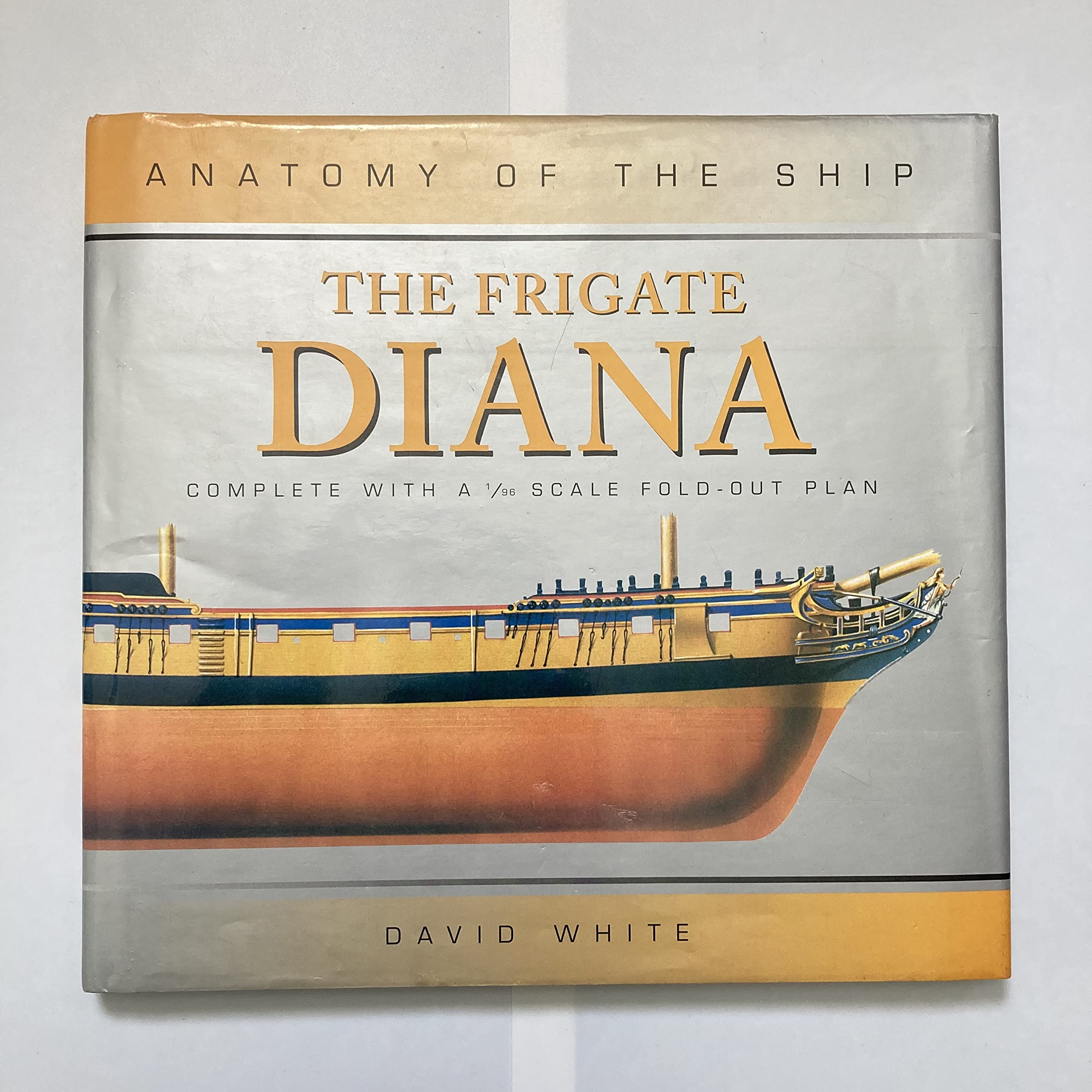 FRIGATE DIANA ANATOMY OF THE SHIP book