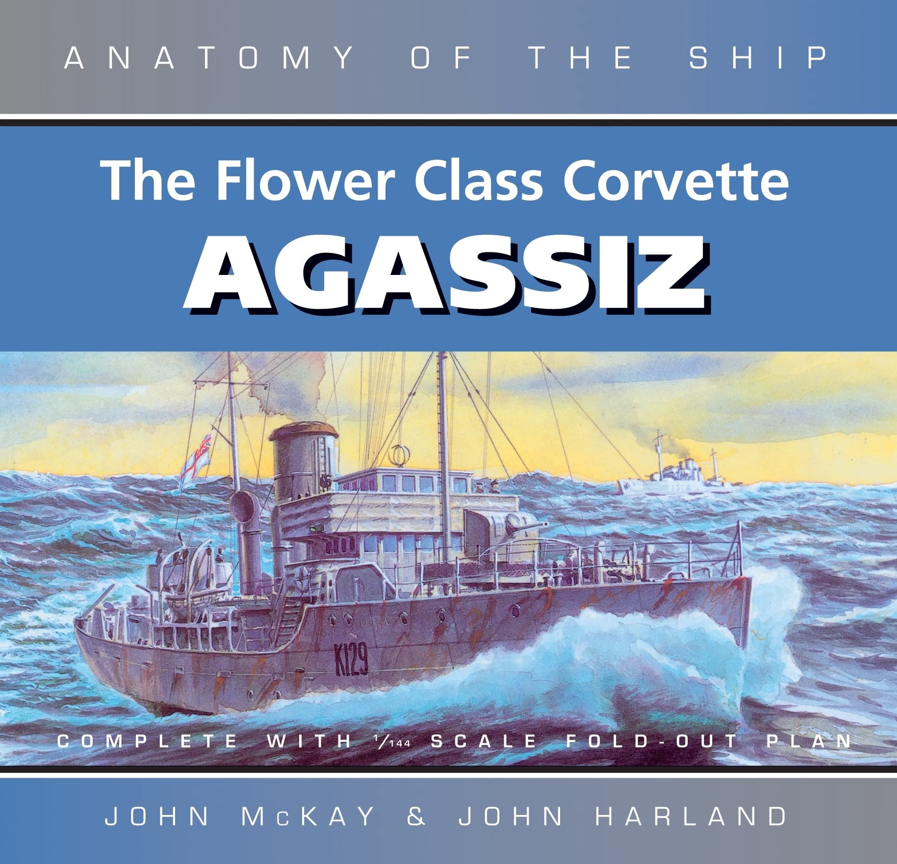 The Flower Class Corvette Agassiz (Anatomy of the Ship) Leisure, Home & Garden
