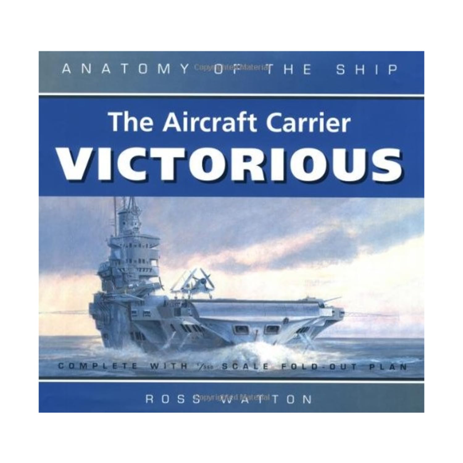 The Aircraft Carrier Victorious (Anatomy of the Ship) Arts & Culture