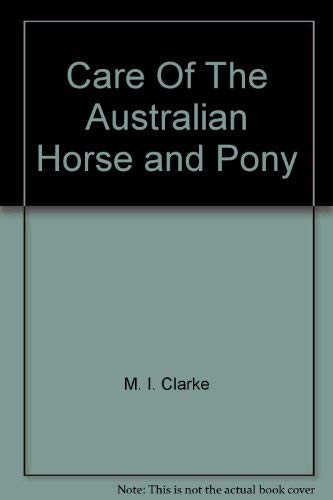 Care Of The Australian Horse and Pony Books
