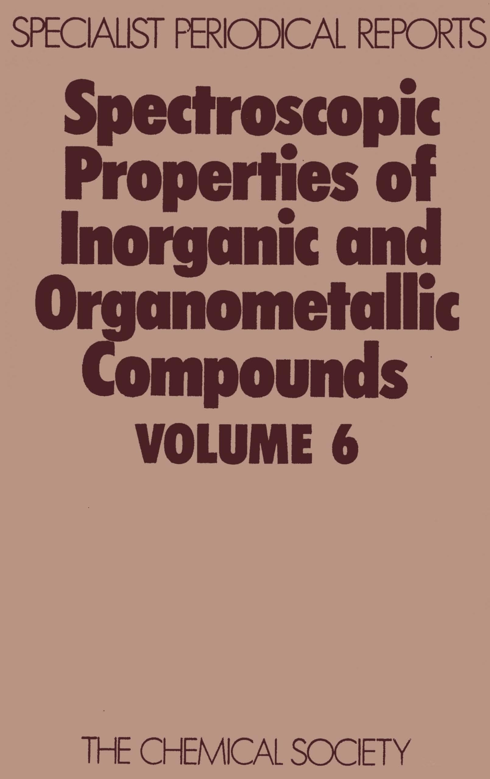 Spectroscopic Properties of Inorganic and Organometallic Com Reference Books