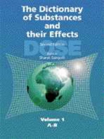 Dictionary of Substances and Their Effects (001): A to B (Dose A-B, Band 1) Medicine