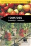 Tomatoes (Crop Production Science in Horticulture) Business, Finance & Career