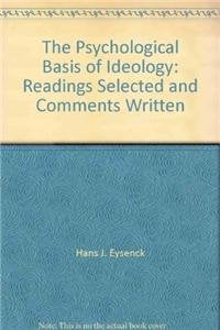 The Psychological Basis of Ideology Medicine
