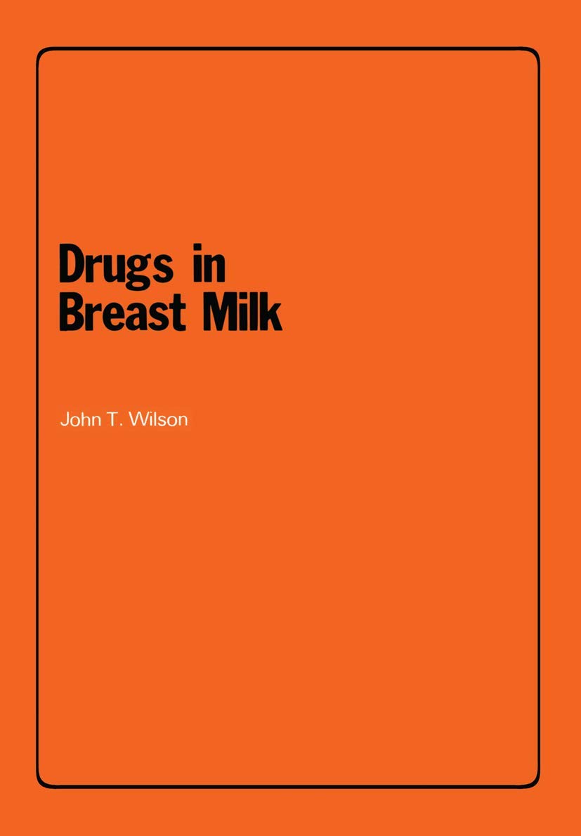 Drugs in Breast Milk Medicine