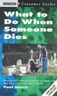 What to Do When Someone Dies ("Which?" Consumer Guides) book