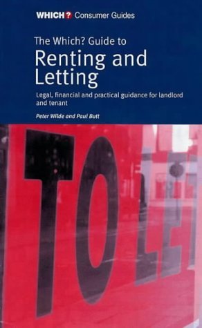 The "Which?" Guide to Renting and Letting ("Which?" Consumer Guides) Law