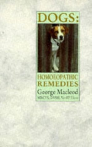 Dogs: Homeopathic Remedies: Homoeopathic Remedies Medicine